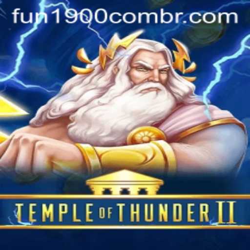 Temple of Thunder II: Unraveling the Mysteries